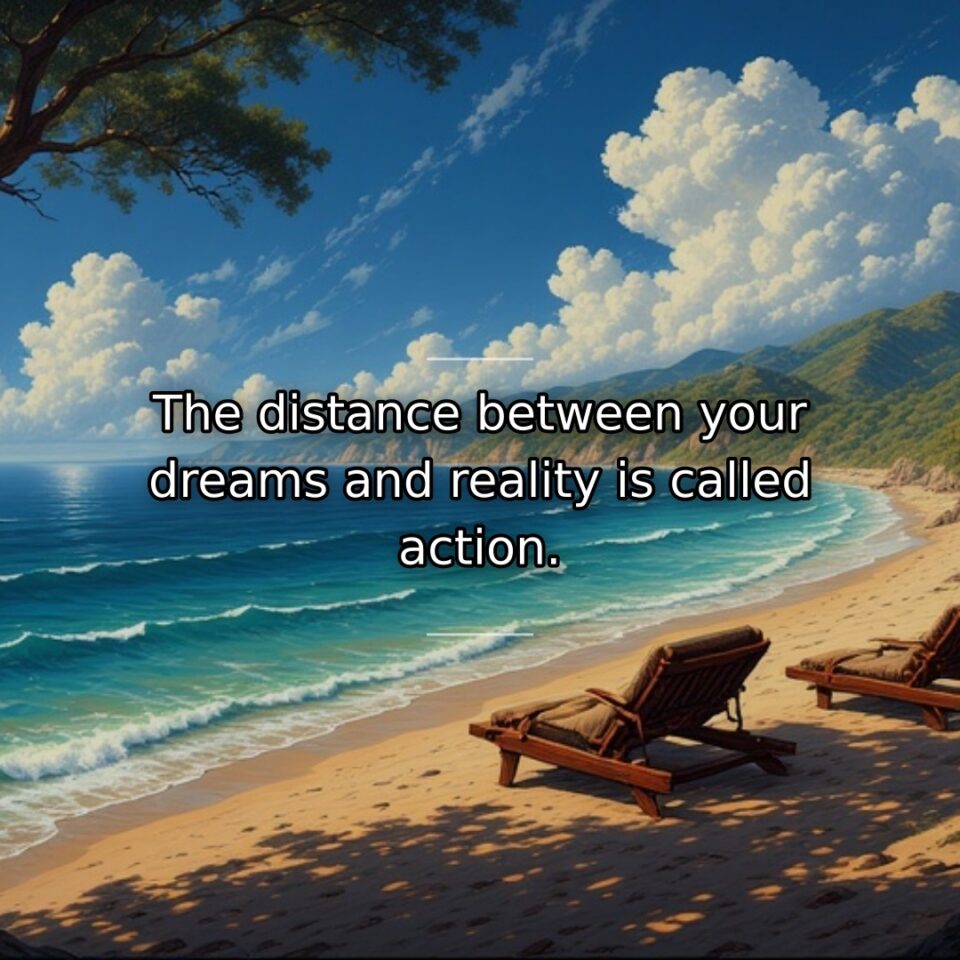 Dreams and goals remain forever in the realm of imagination unless we… quote