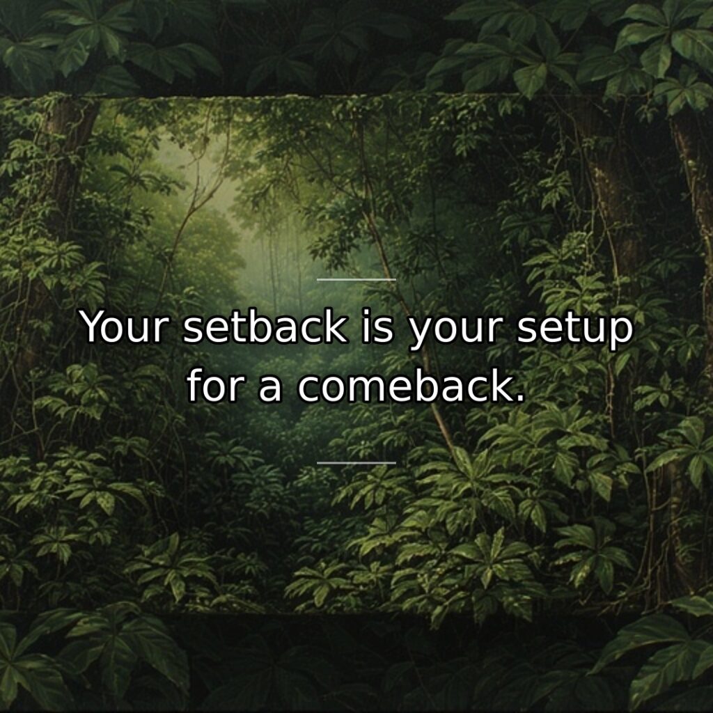 Every defeat contains the seeds of future victory. Setbacks teach lessons success… quote