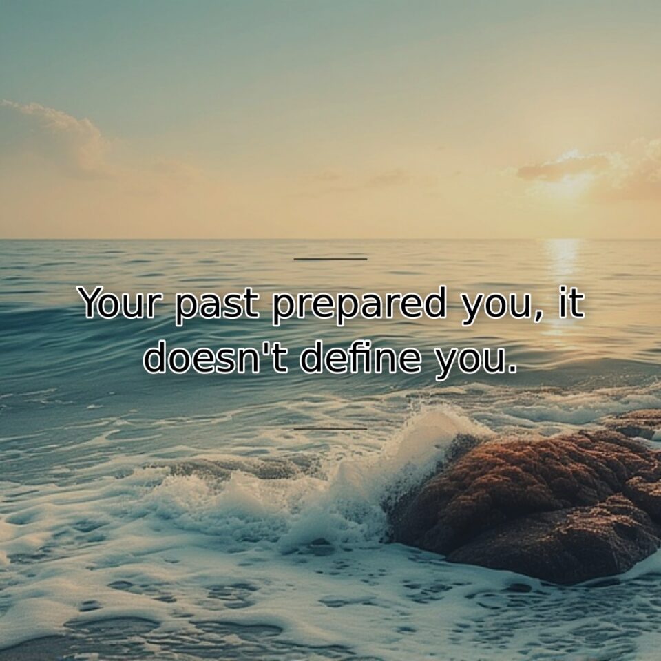 Previous experiences built current capabilities without determining future possibilities. This quote distinguishes… quote