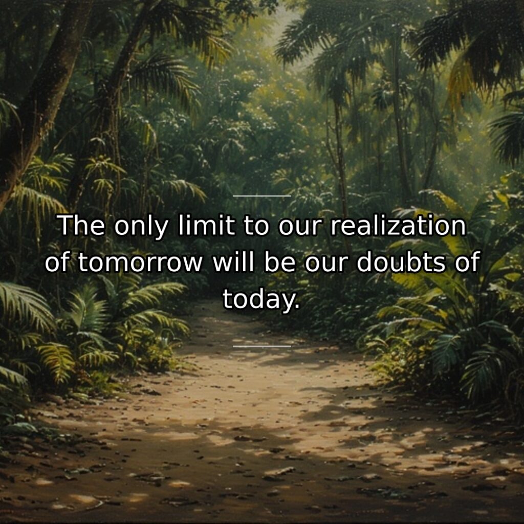 Today's doubts directly constrain tomorrow's possibilities by influencing present actions. When we… quote