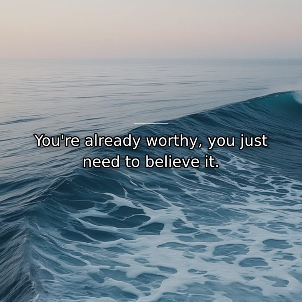 Value exists inherently, not as something earned or proven. This quote addresses… quote