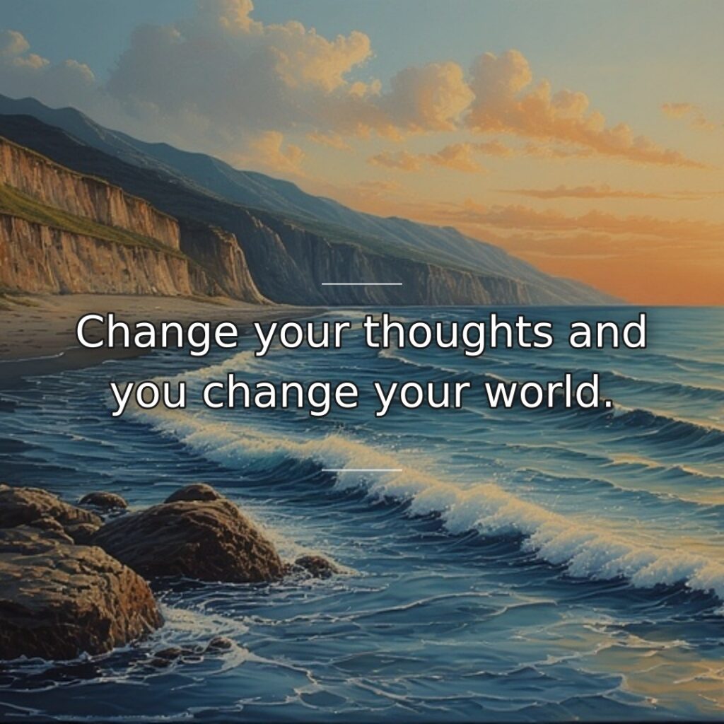 Our experience of reality is heavily influenced by the thoughts we habitually… quote