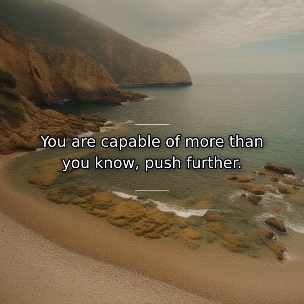 Actual capacity exceeds conscious awareness and past performance. This quote challenges us… quote